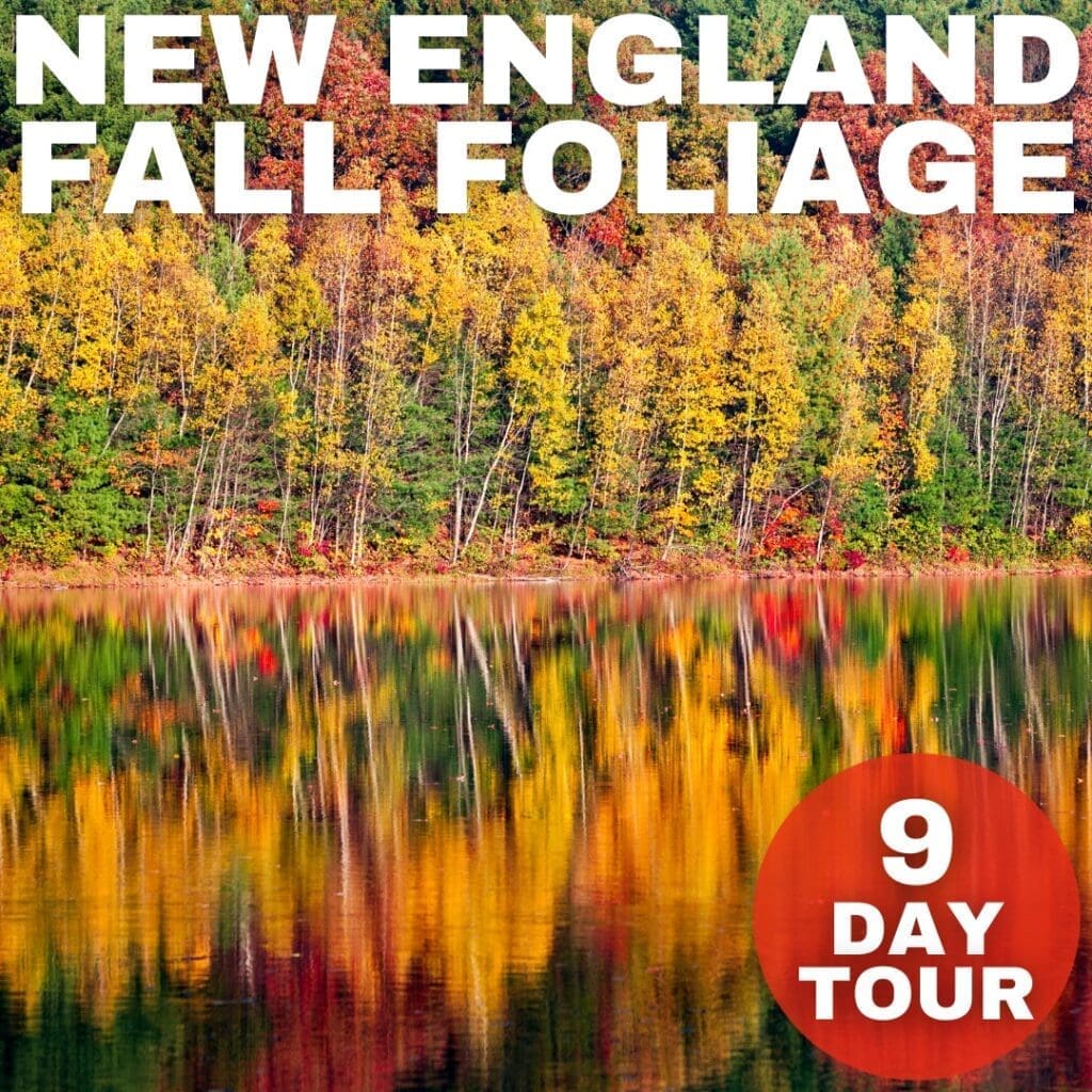 New England Fall Foliage Tour